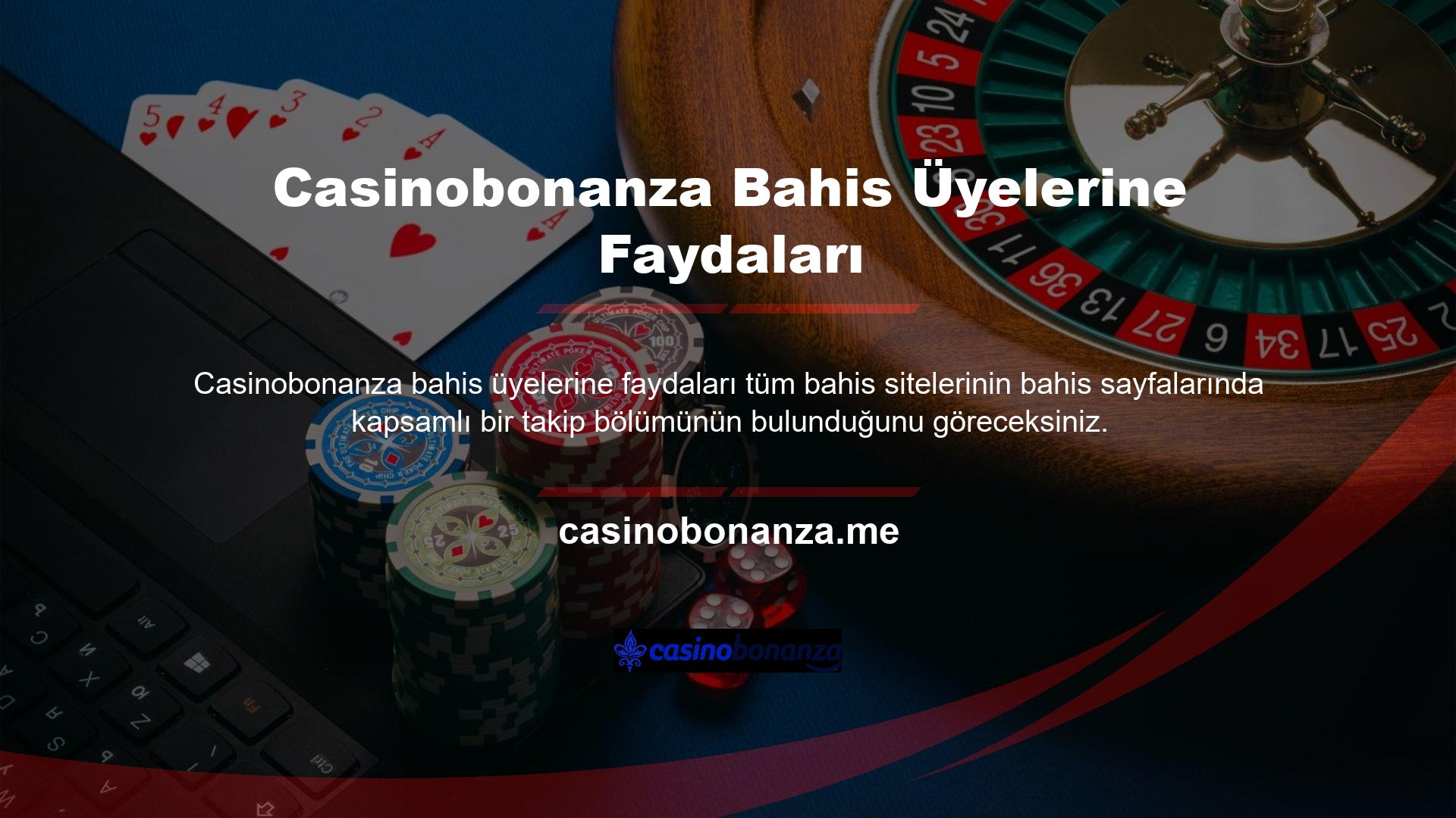 Spor, Canlı, Slot, Casino ve Casinobonanza Bahisleri için üye avantajları