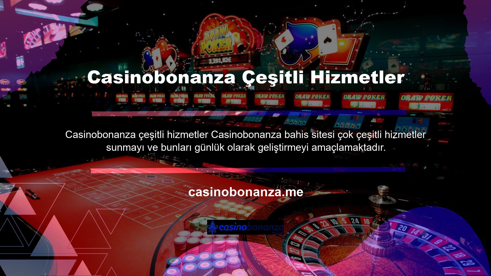 Casinobonanza bir üyesiyseniz ve depozito ile casino oyunları oynamak istiyorsanız, bu alanlarda daha fazla para kazanabilirsiniz